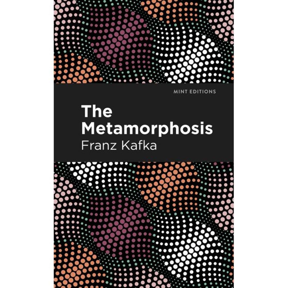The Metamorphosis -- Franz Kafka
